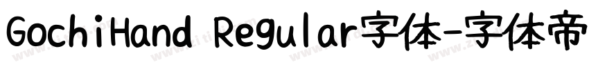 GochiHand Regular字体字体转换